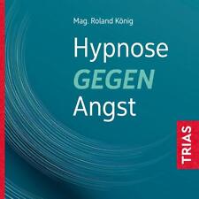 Hypnose gegen Angst | Roland