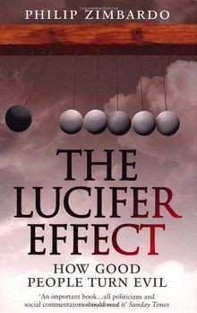 The lucifer effect - effect:, how