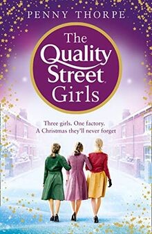 The quality street girls - the,