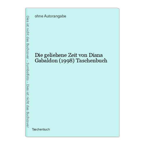 Die geliehene zeit von diana - zeit,
