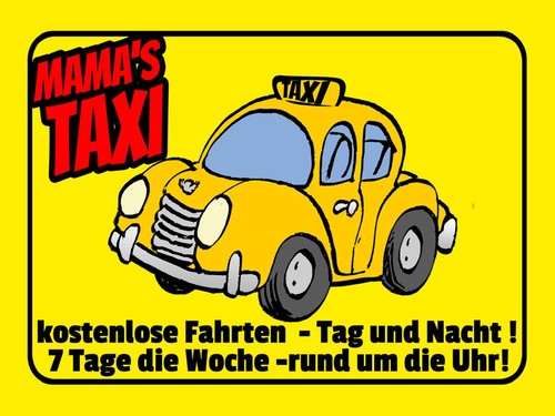 Holzschild 30x40 mamas taxi - holzschild,