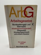 ARBEITSGESETZE (ArbG) - Beck-Texte im dtv - 75. Auflage 2009