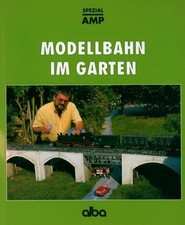 Modellbahn im Garten Buch Alba
