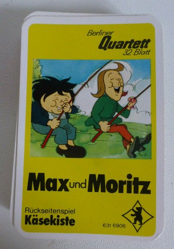 Max und moritz quartett von - und,
