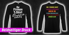 Firmen Long Sleeve Shirt schwarz + beidseitig Druck Aufdruck Motiv Logo Arbeit