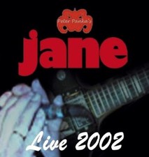 Peter Panka's JANE: Live 2002