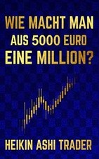 Wie macht man aus 5000 Euro