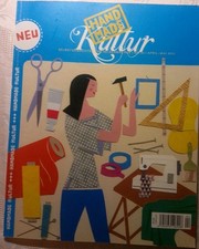 Magazin - Hand Made Kultur - Selbstgemachtes zum Selbermachen, Nr.4 April - Mai