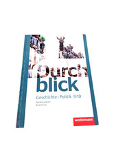 Durchblick Geschichte und Politik - Ausgabe 2015 für Realschüler Westermann