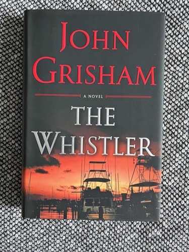 John grisham the whistler - john,