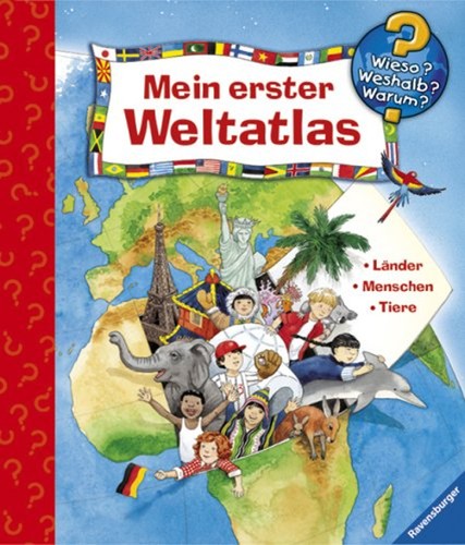 Mein erster weltatlas wieso - mein,