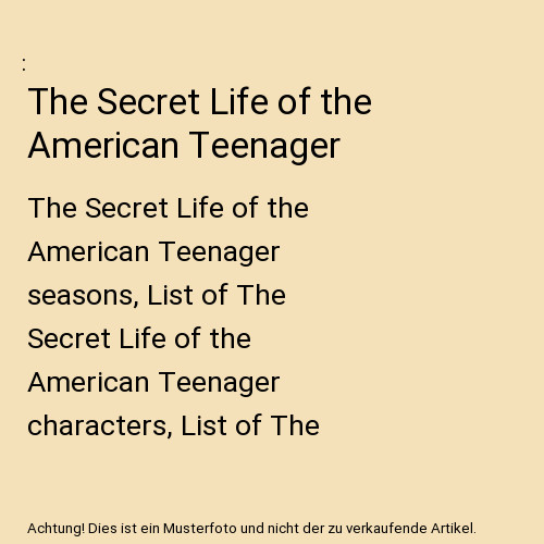 The secret life - the,