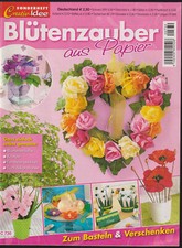 Creativ Idee Sonderheft Blütenzauber aus Papier