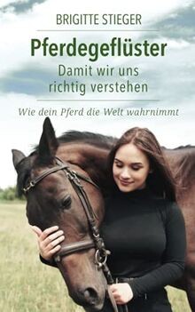 Pferdegeflüster damit wir - pferdegeflüster,