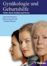 Gynäkologie und Geburtshilfe. Sicher durch Studium und Pra... | Buch | guter Zustand