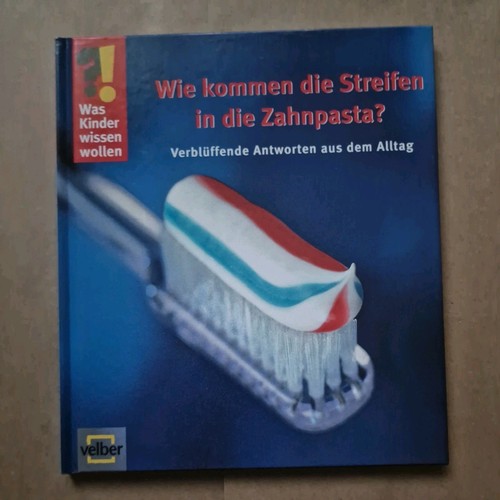 Was kinder wissen wollen wie - wissen, wollen***wie