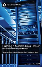 Building a Modern Data Center