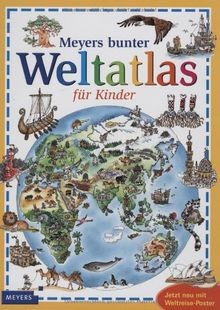 Meyers bunter weltatlas für - meyers,