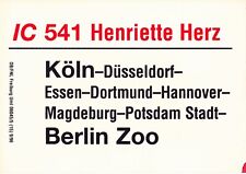 Zuglaufschild = IC 541 Henriette Herz = Text lesen