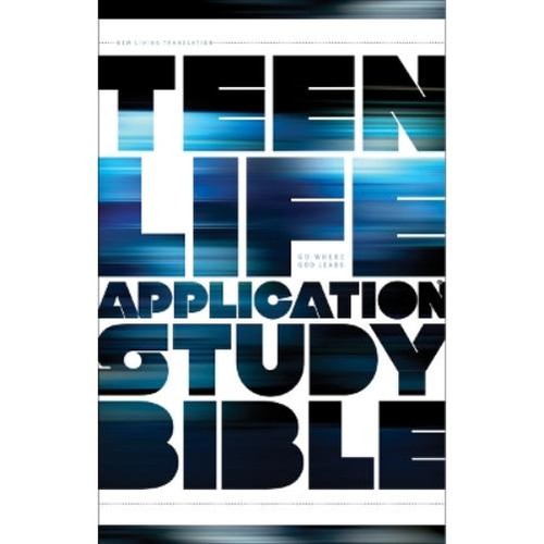 Tyndale teen life application - teen,