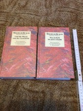 K51 WILHELM BUSCH Sämtliche Werke I und II Und die Moral von der Geschicht/Was b