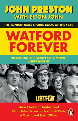 Watford forever john preston - watford,