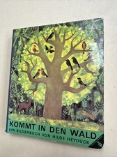 Hilde Heyduck, Kommt in den