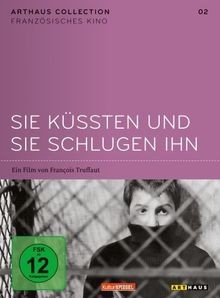 Sie küßten und - , schlugen