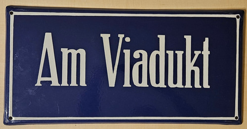 Straßenschild viadukt ddr - viadukt,