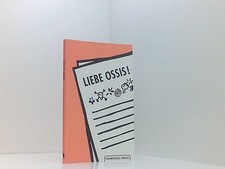 Liebe Ossis!. Briefe von Brüdern und Schwestern