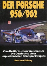 Sammler Buch! Der Porsche 956/962. Vom Reissbrett zum Weltmeister.
