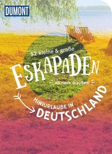 52 kleine & große Eskapaden -