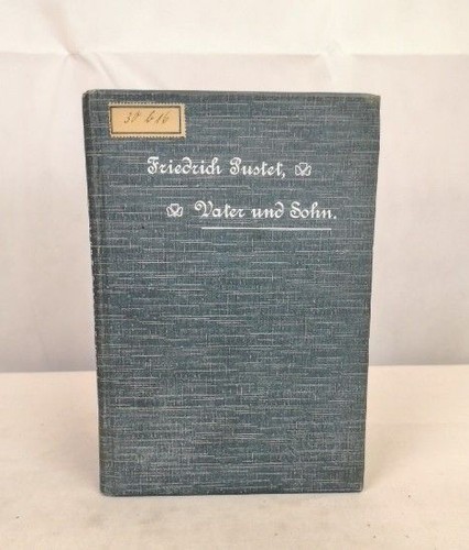 Friedrich pustet vater und - friedrich,