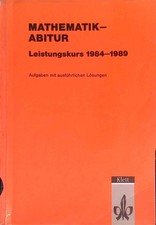 Mathematik-Abitur; Leistungskurs 1984 - 1989