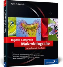 Digitale Fotopraxis: Makrofotografie