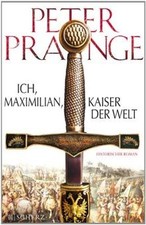 Ich, Maximilian, Kaiser der