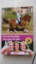 Reiterhof-Trio Pferde, Party auf Pine Hollow/Eine Chance für Stella Band 17 Buch