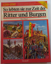 So lebten sie zur Zeit der