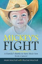 Mickey's Fight: A Family's