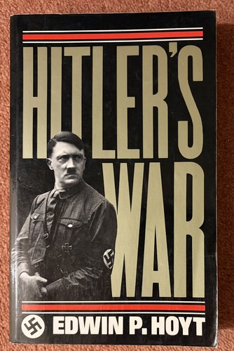 Hitler war edwin hoyt - by,