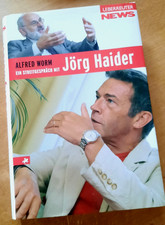 Ein Streitgespräch mit Jörg Haider    von Alfred Worm  Buch