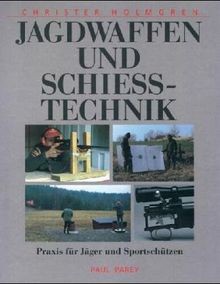 Jagdwaffen und schiesstechnik - jagdwaffen,