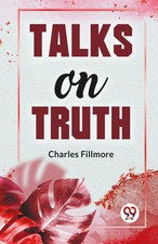 Talks On Truth | Charles