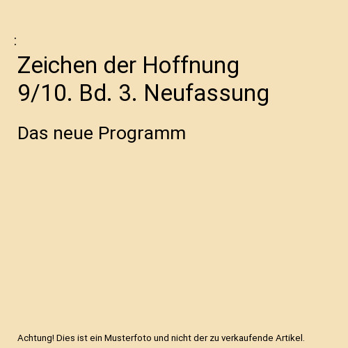 Zeichen der hoffnung bd - der,