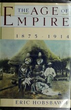 The Age of Empire, 1875-1914