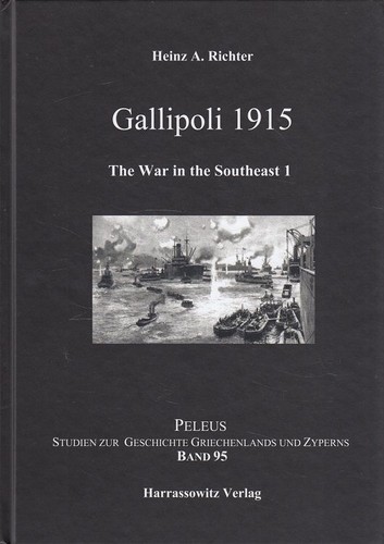 Gallipoli 1915 the war - 1915.,