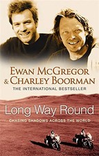 Long Way Round - Ewan McGregor