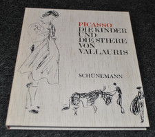 PICASSO DIE KINDER UND DIE STIERE VON VALLAURIS Schünemann 1970