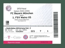 2005/06--- DFB-Pokal  --- Bayern München - 1. FSV Mainz 05 --- Ticket