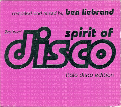 Ben liebrand spirit of disco - liebrand,